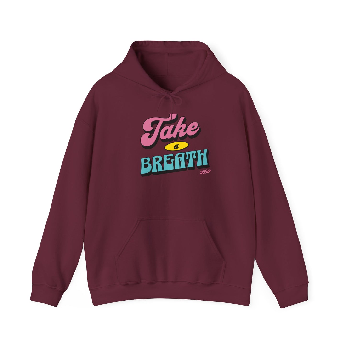 Take A Breath Hoodie