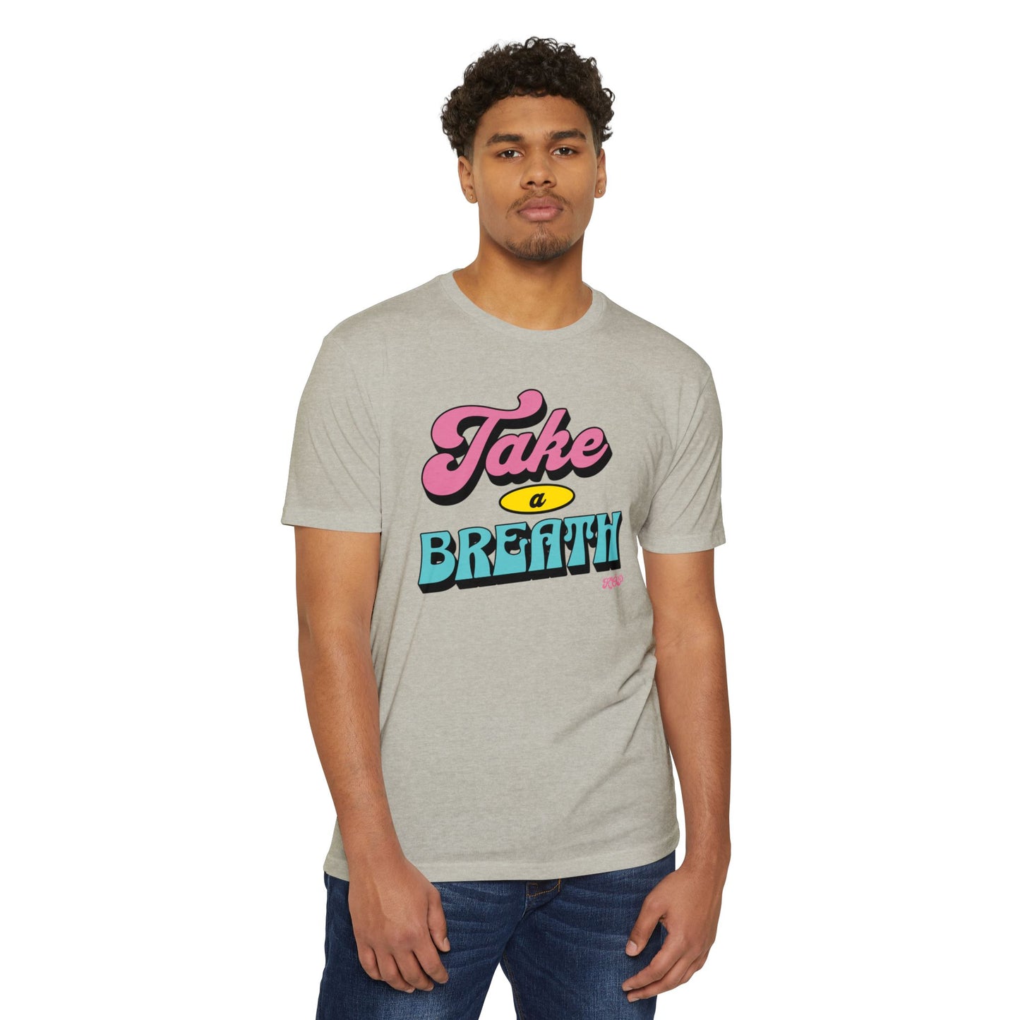 Take A Breath T-shirt
