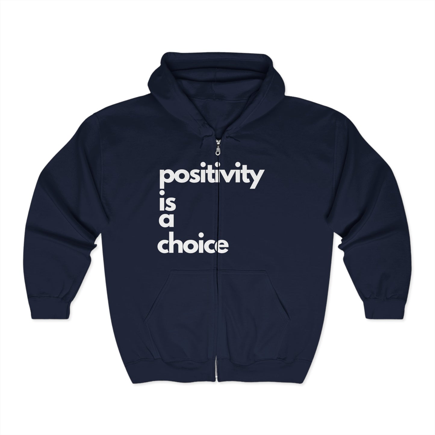 Positivity is a Choice Hoodie