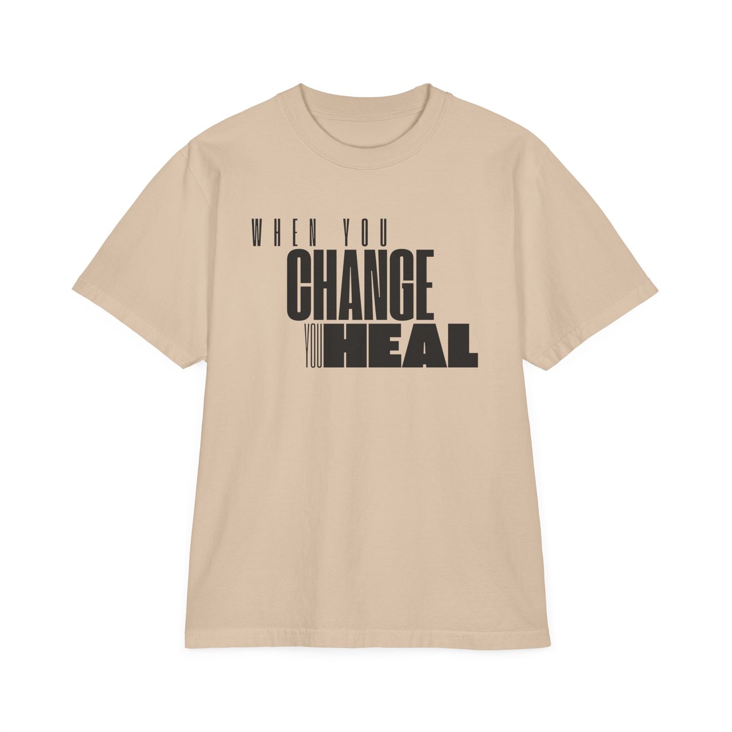When You Change You Heal Oversize T-Shirt