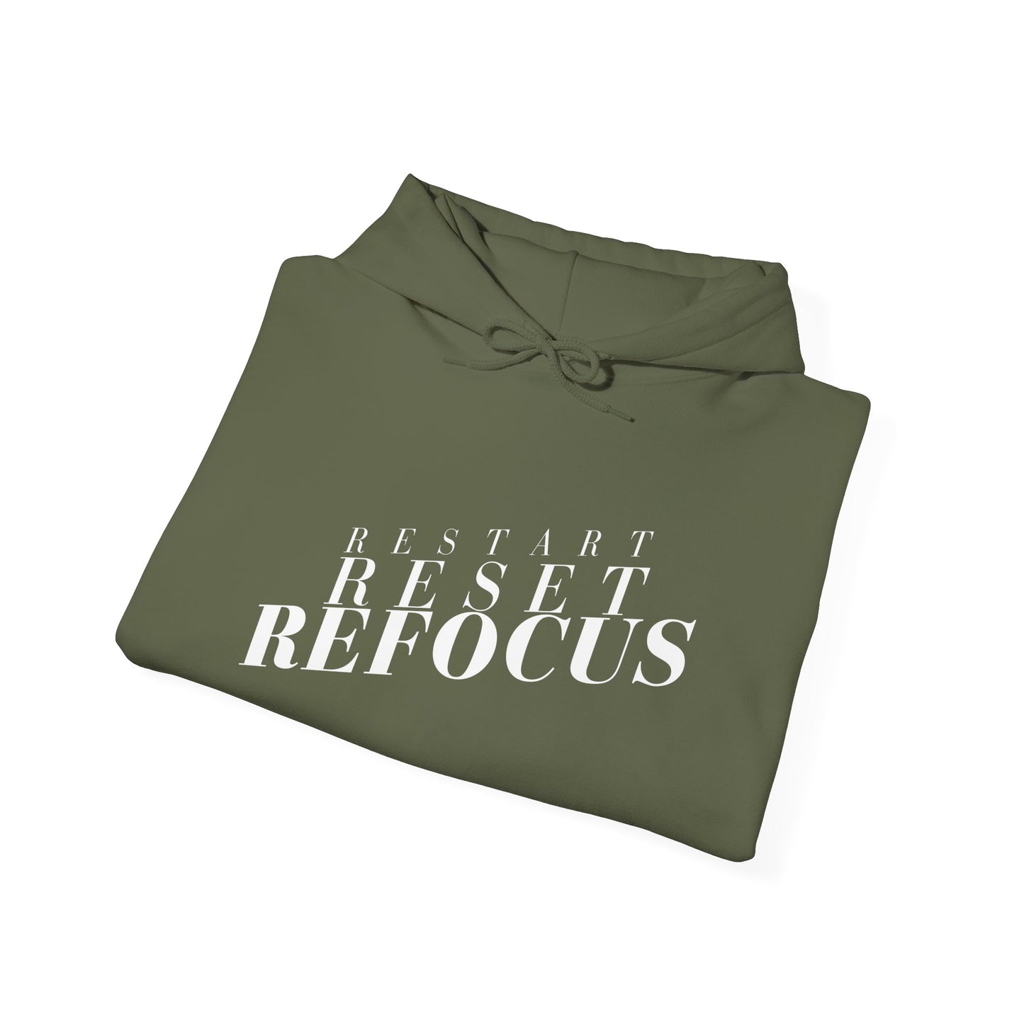 Reset Restart Refocus Hoodie