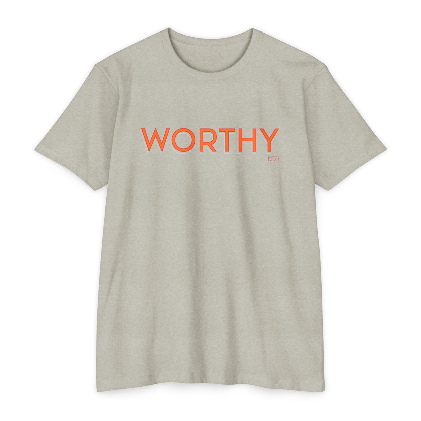 Worthy T-Shirt