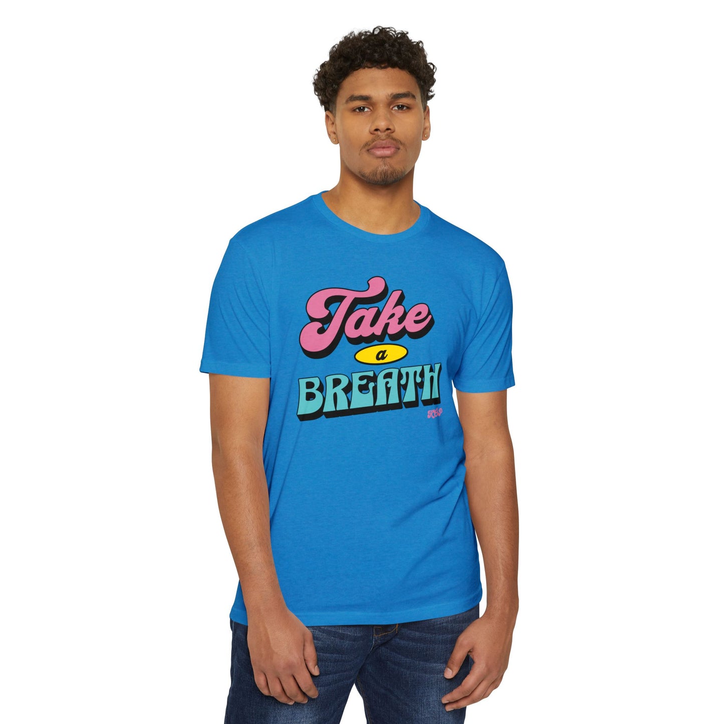 Take A Breath T-shirt