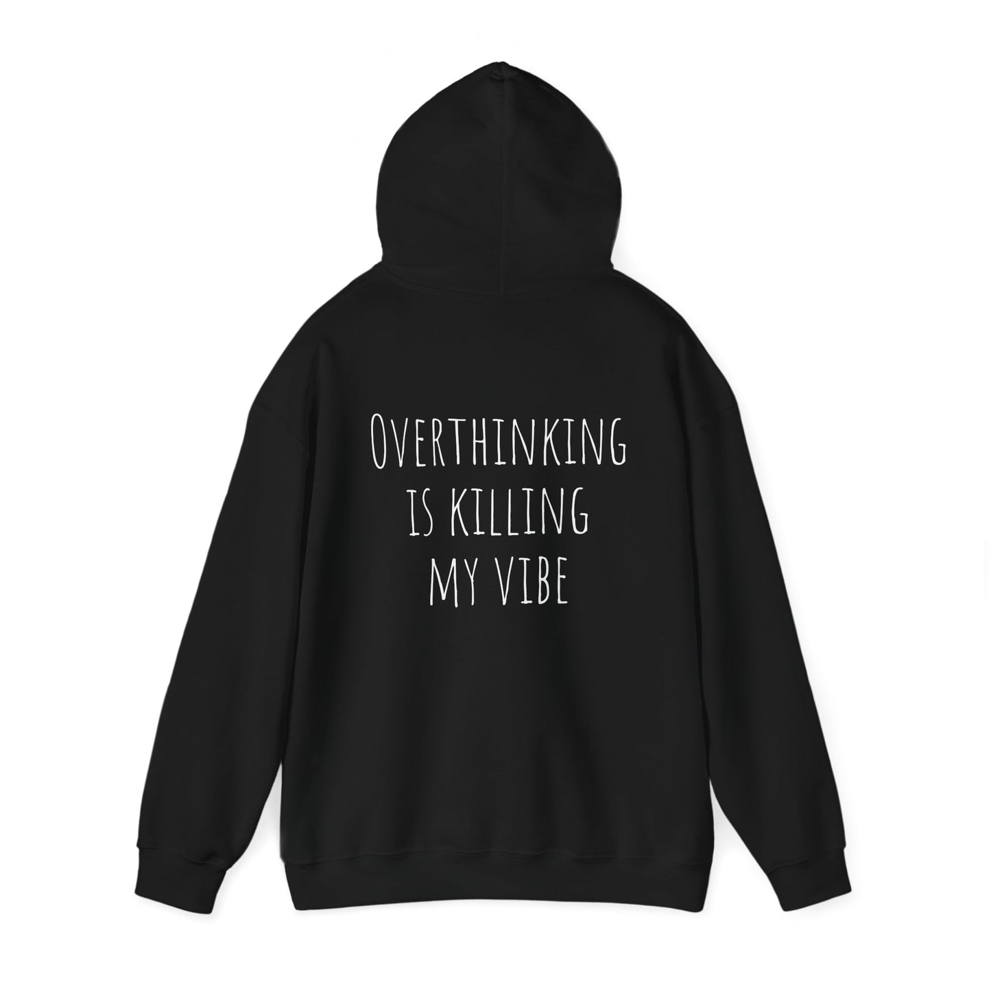 Overthinking is Killing My Vibe