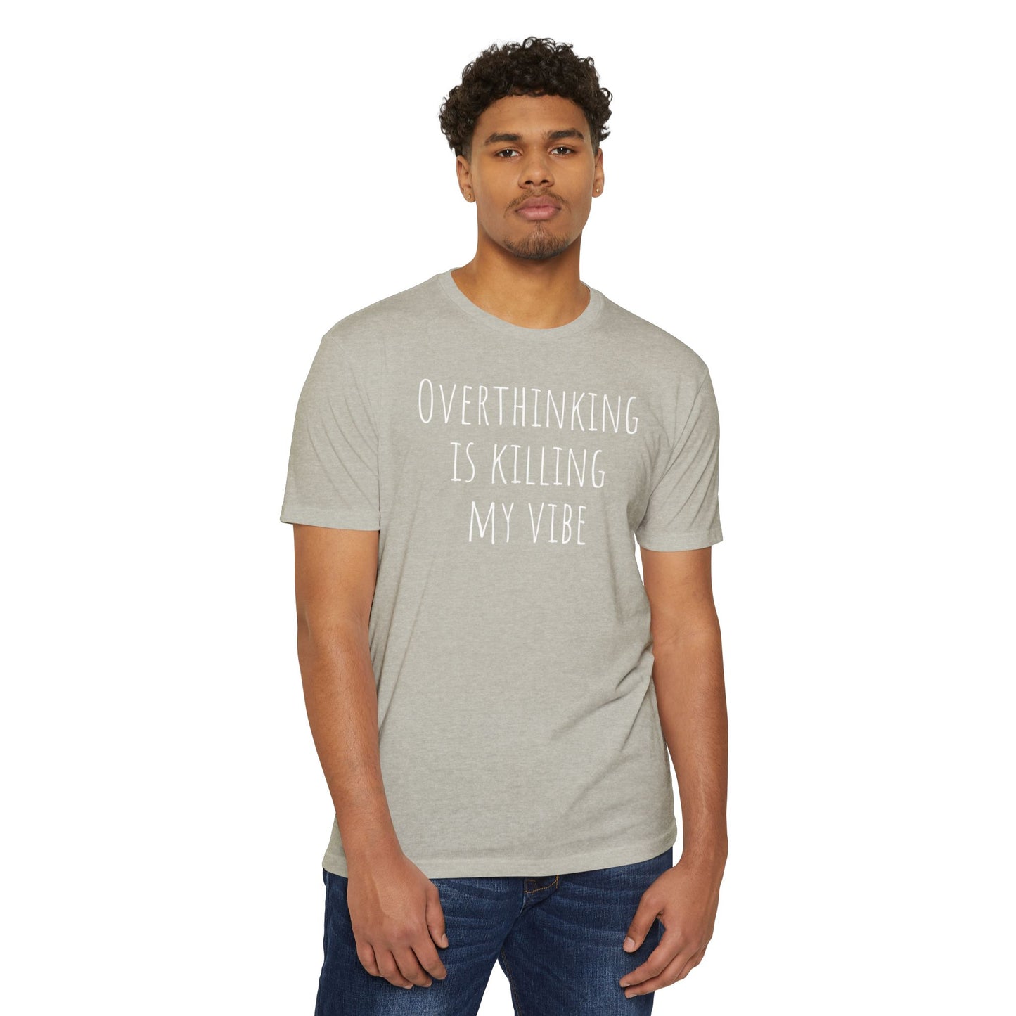 Overthinking is Killing My Vibe T-Shirt
