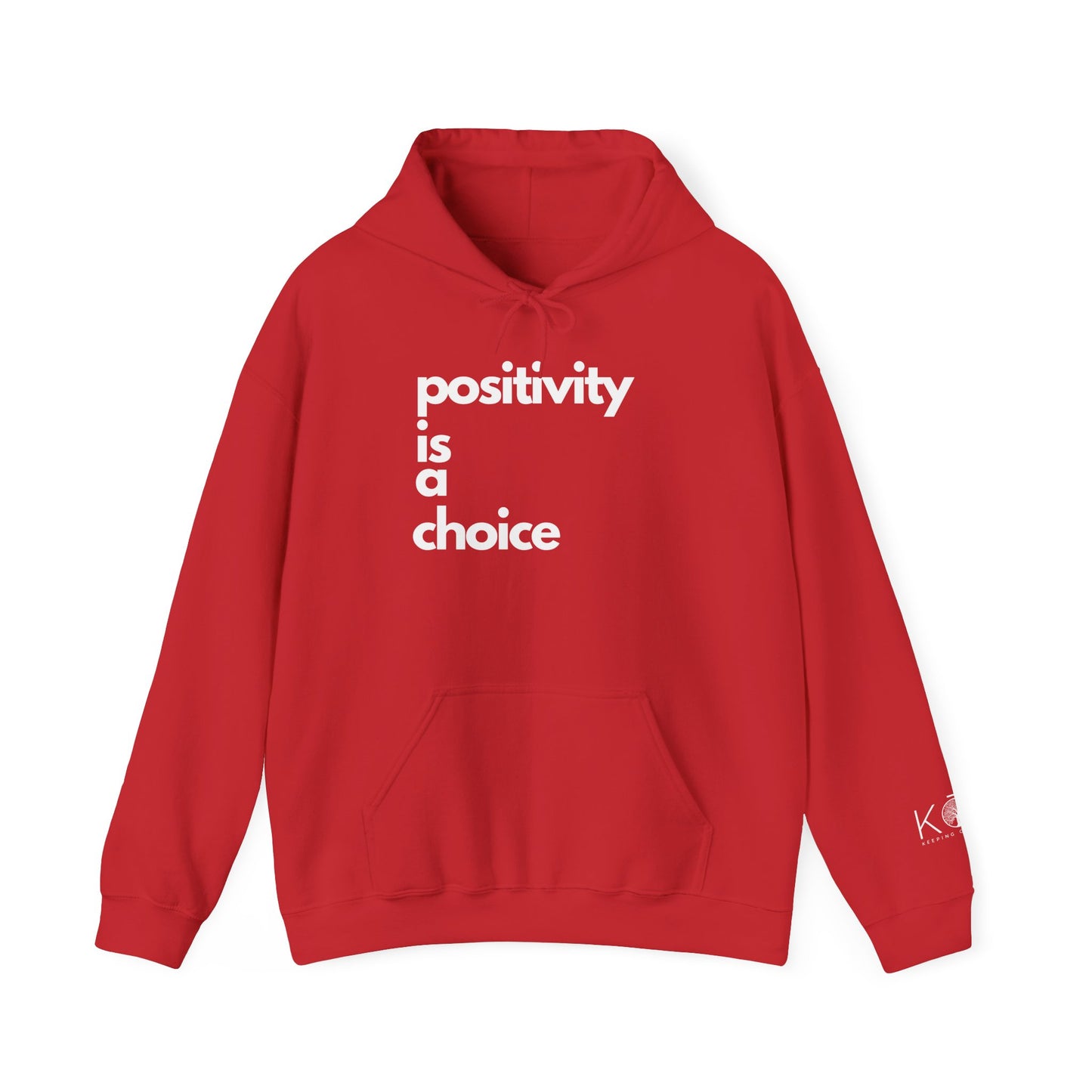Positivity is a Choice Hoodie