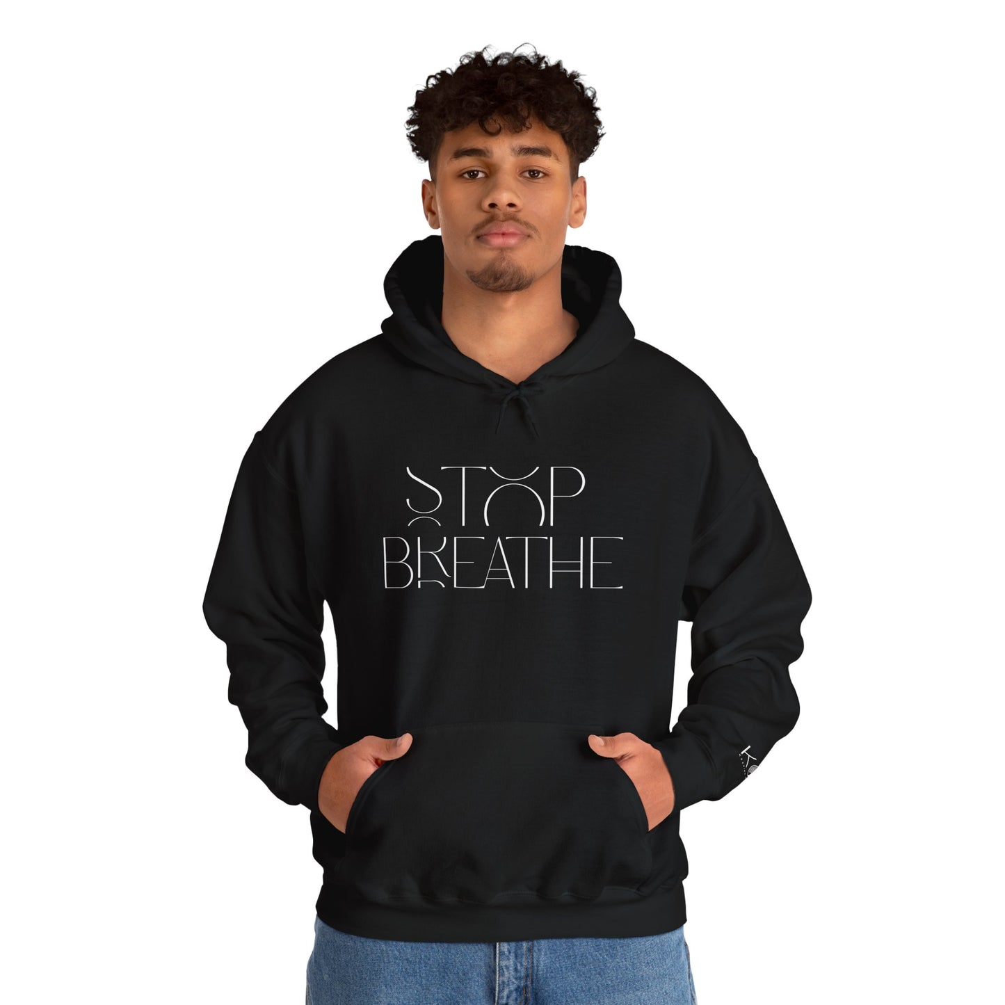 Stop Breathe Hoodie