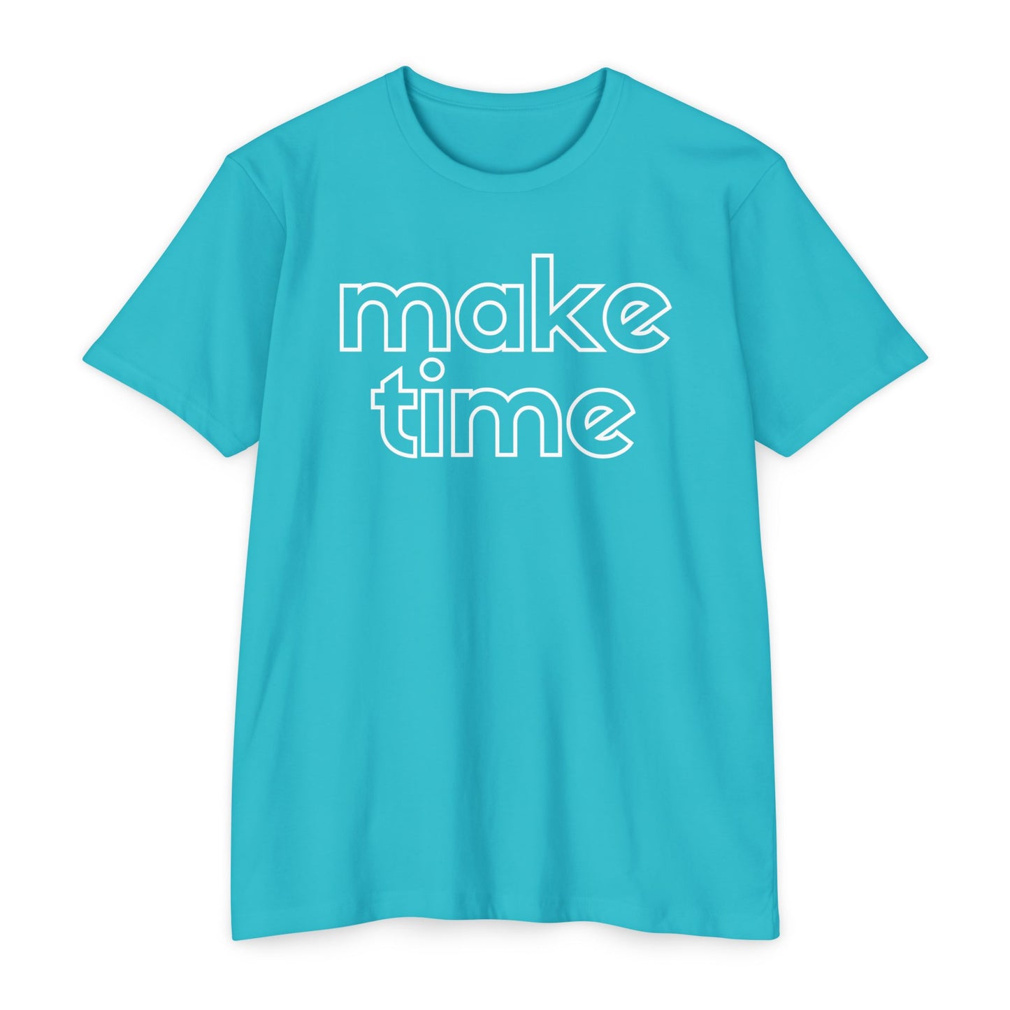 Make Time T-Shirt
