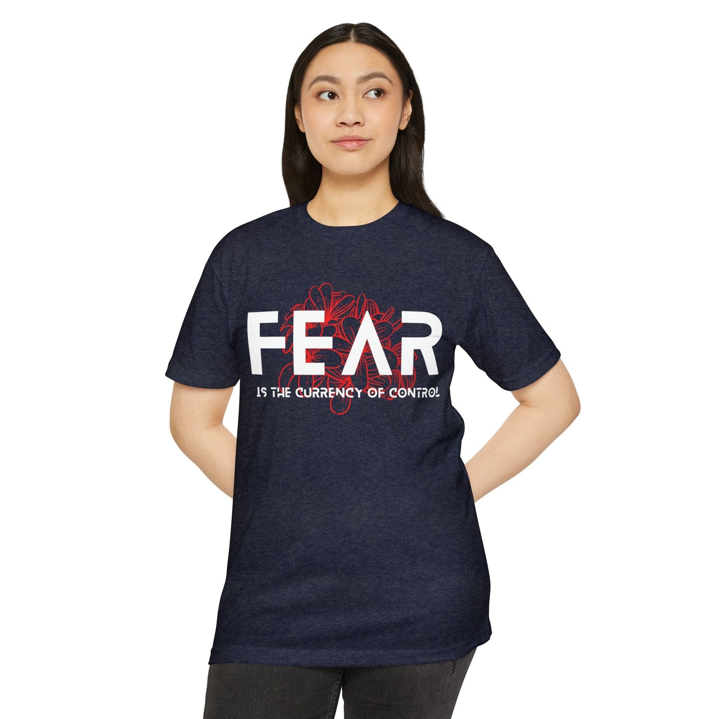 Fear is the Currency T-Shirt