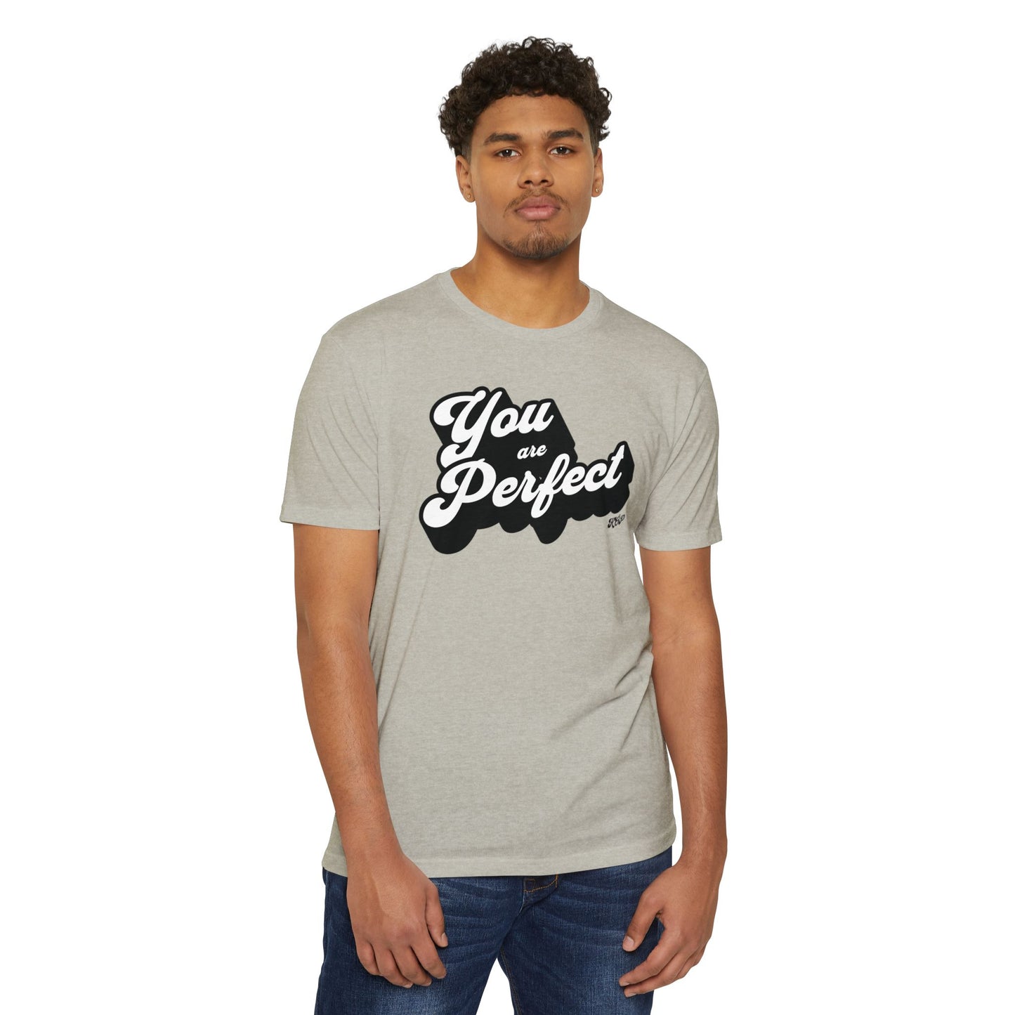 You Are Perfect T-Shirt