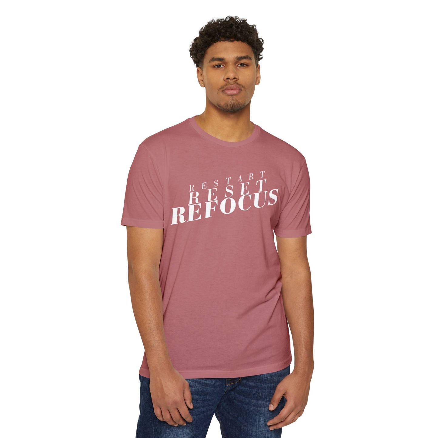 Restart Reset Refocus T-Shirt