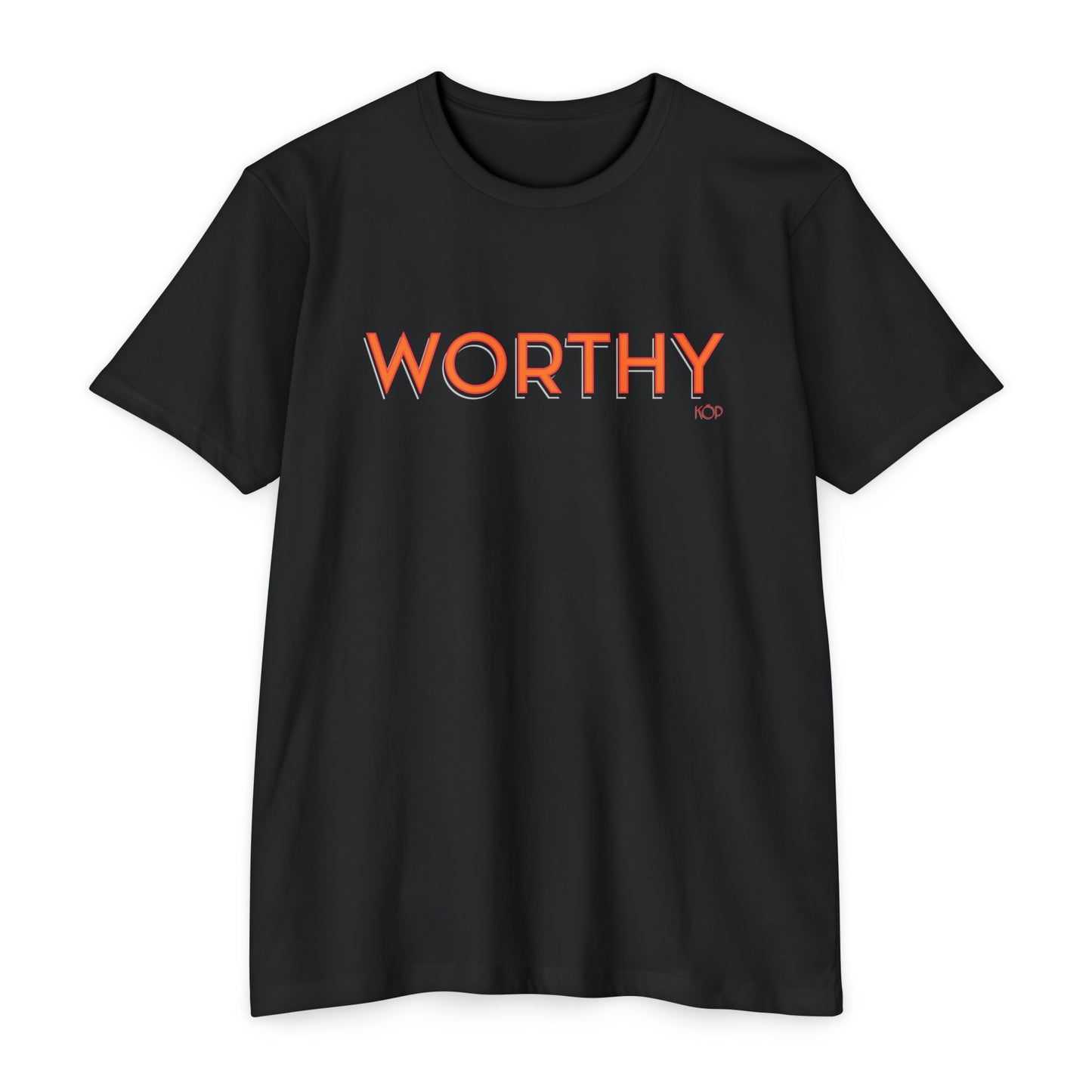 Worthy T-Shirt