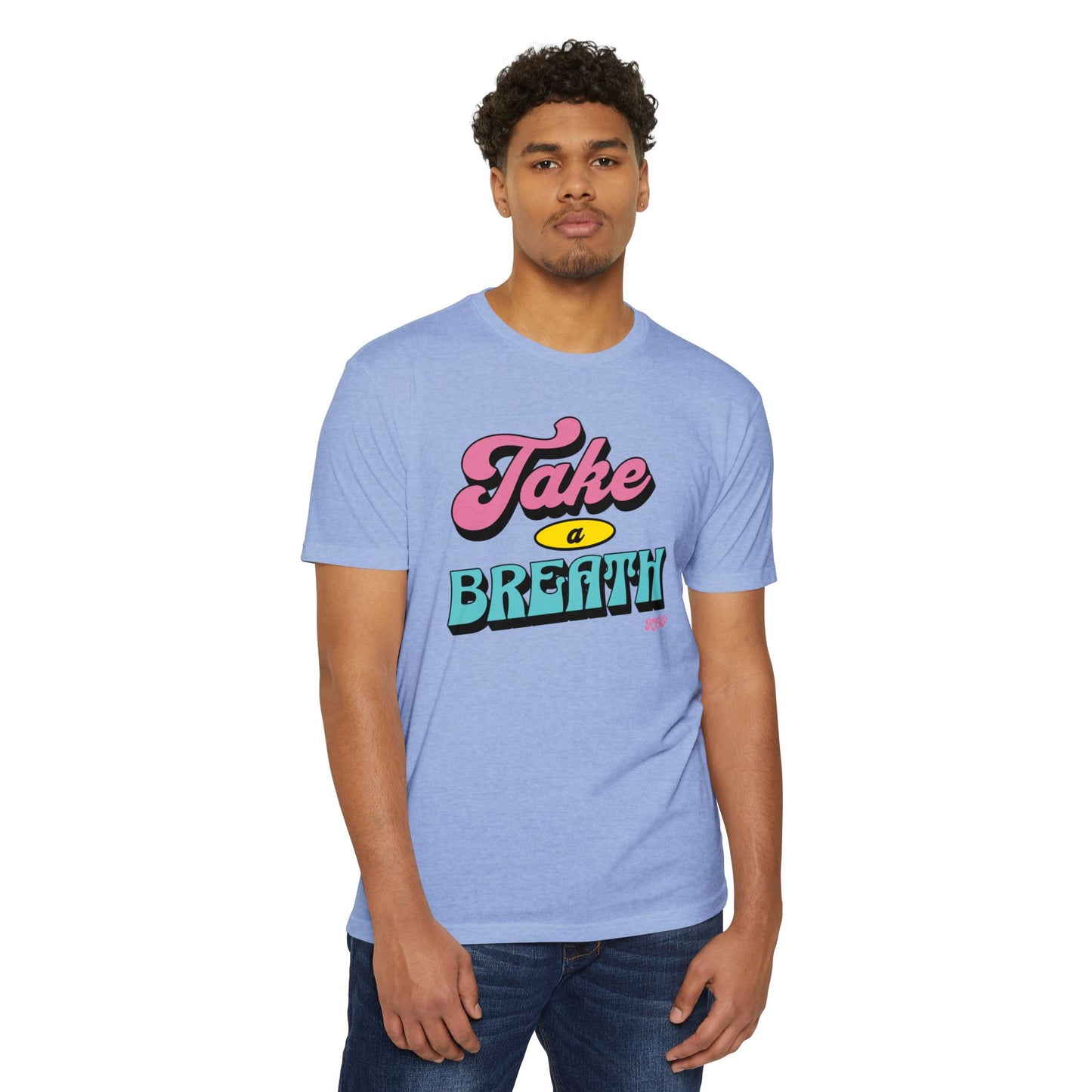 Take A Breath T-shirt