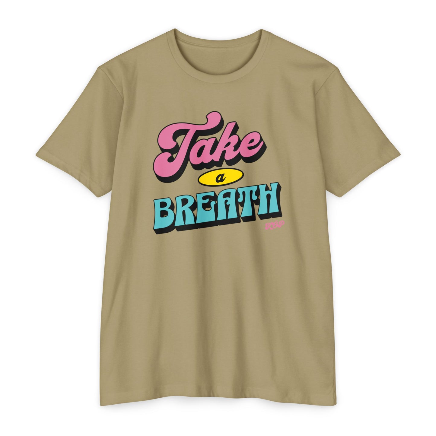 Take A Breath T-shirt