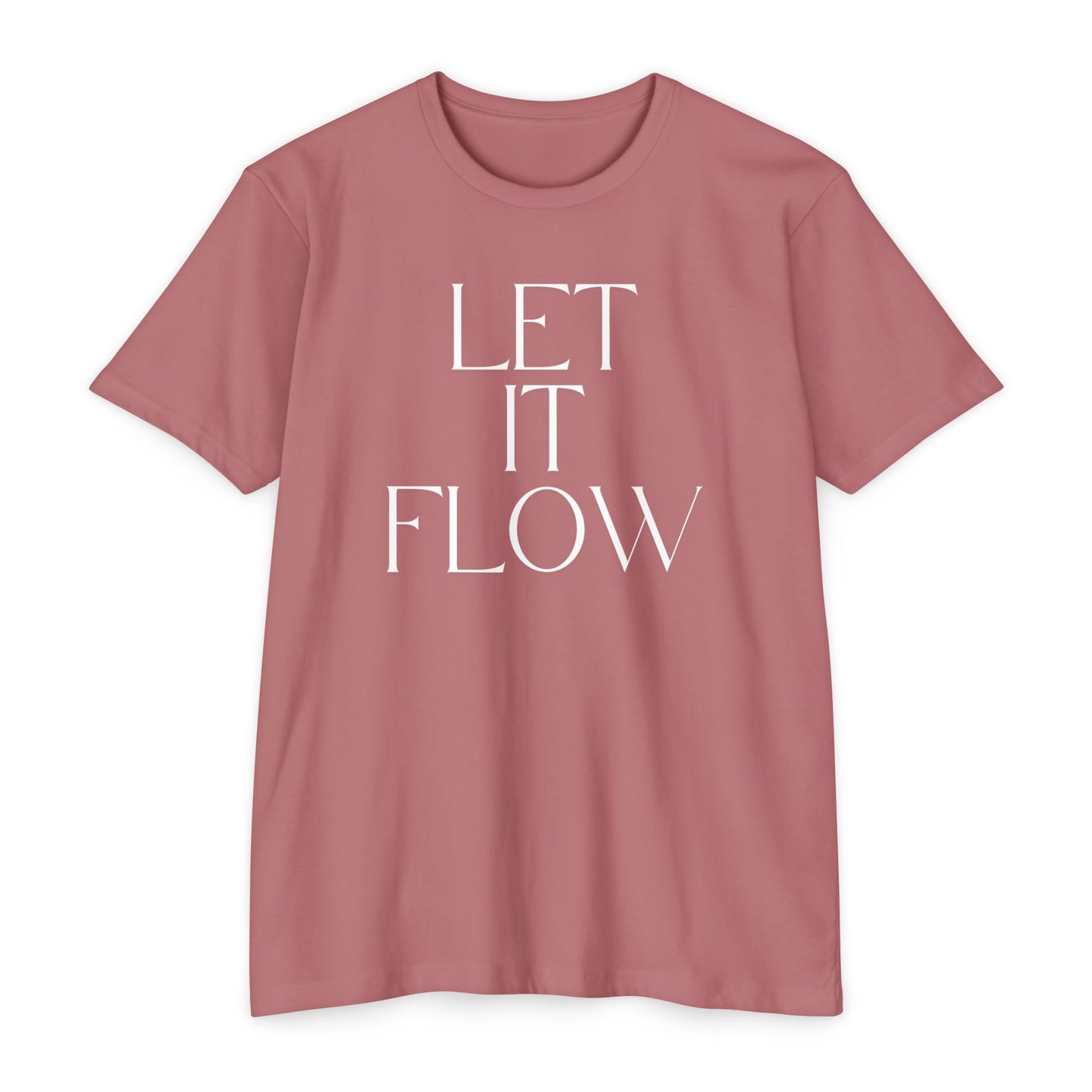 Let It Flow T-Shirt