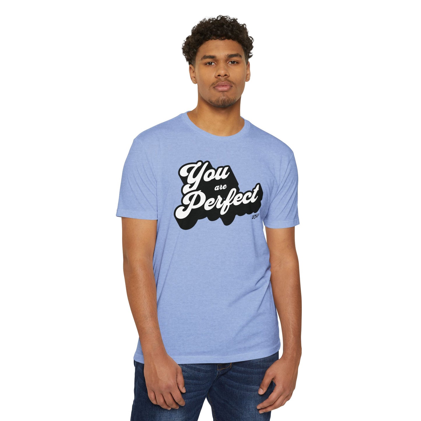You Are Perfect T-Shirt
