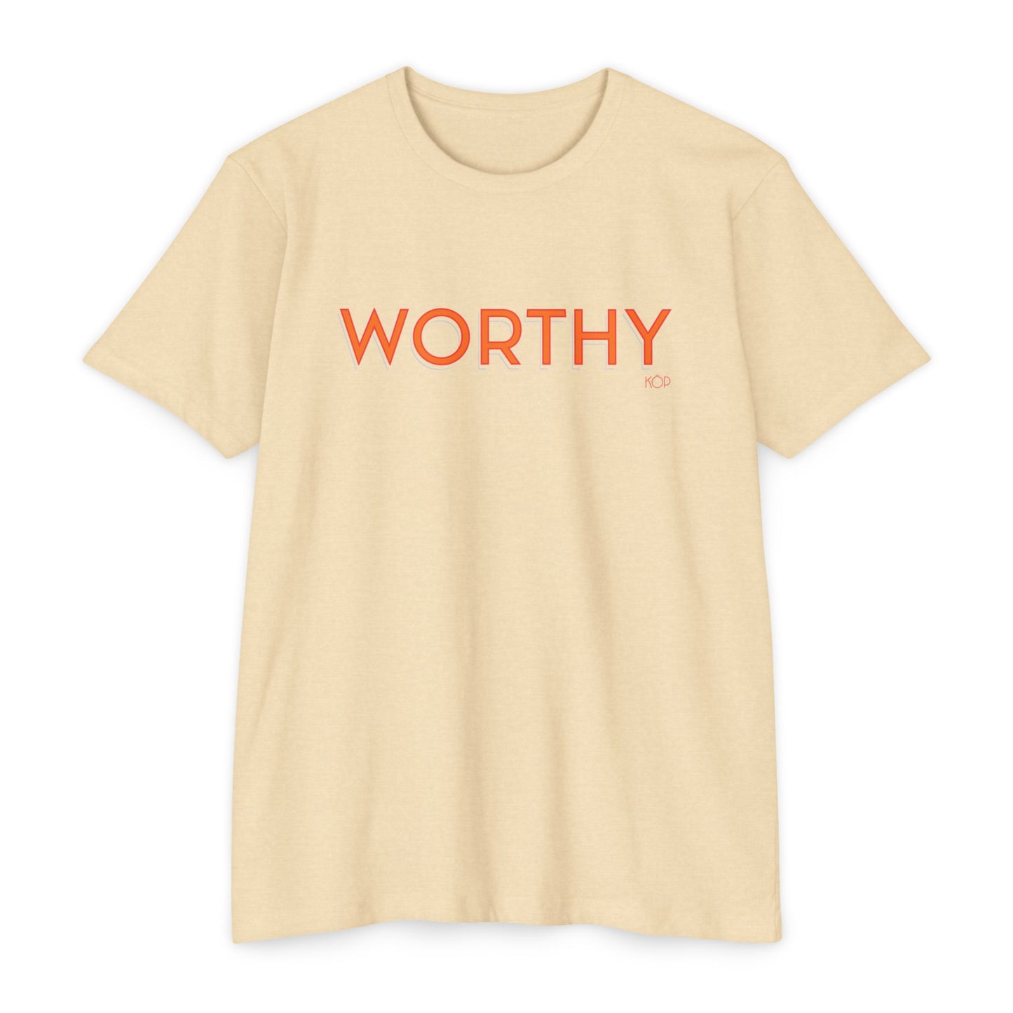 Worthy T-Shirt