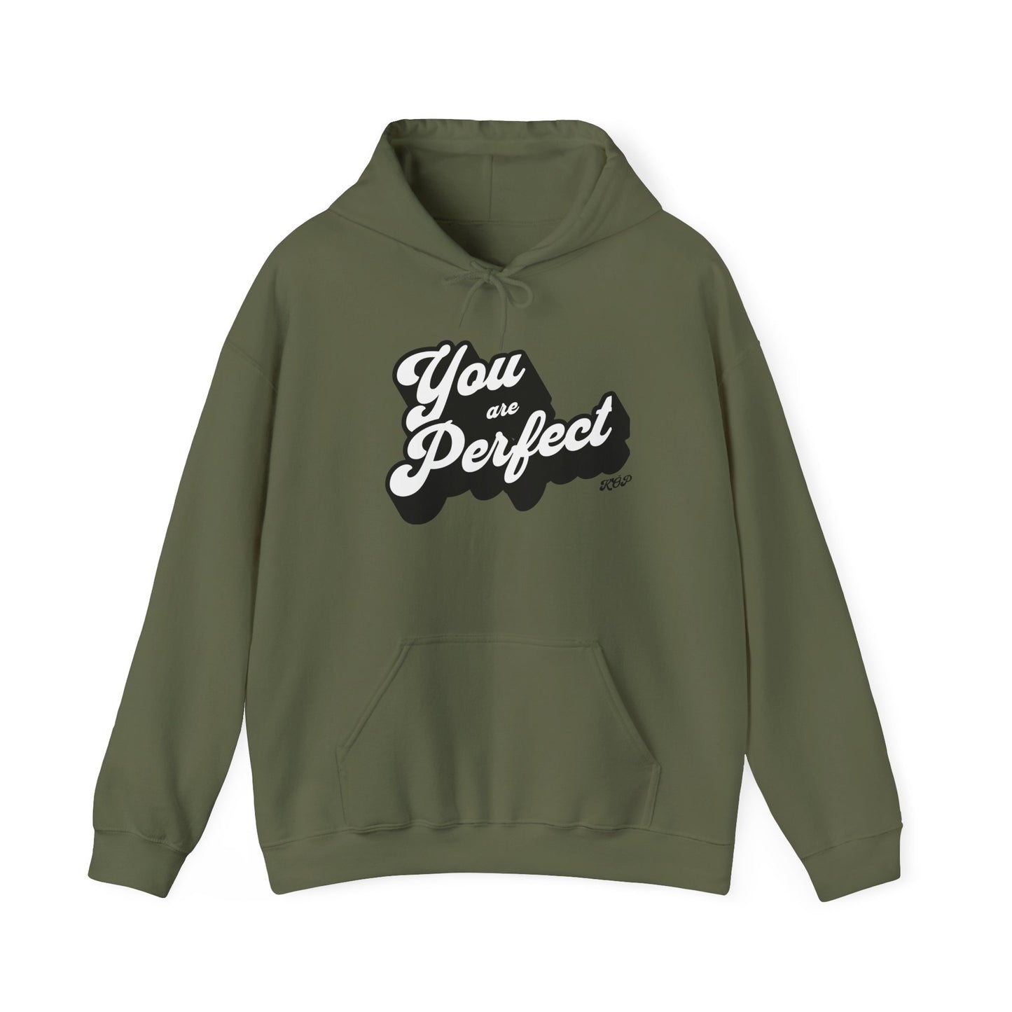 You Are Perfect Hoodie