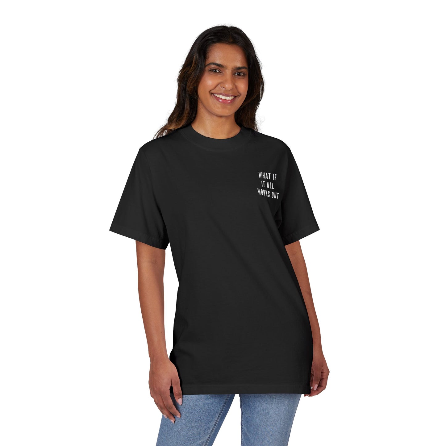 What If It All Works Out Oversize T-Shirt