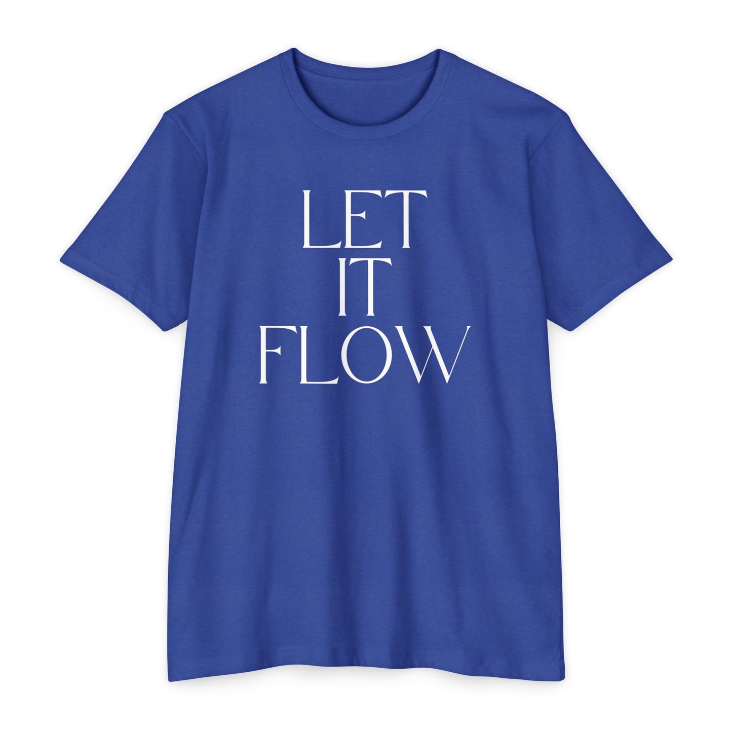 Let It Flow T-Shirt