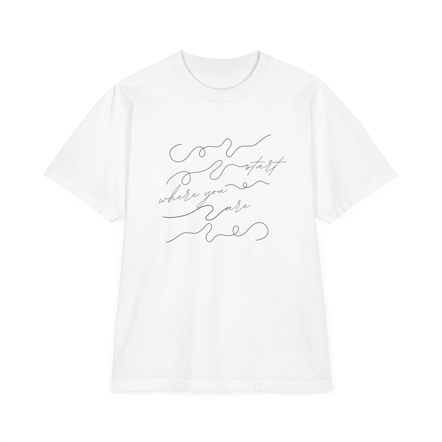 Start Where You Are Drop Oversize T-Shirt