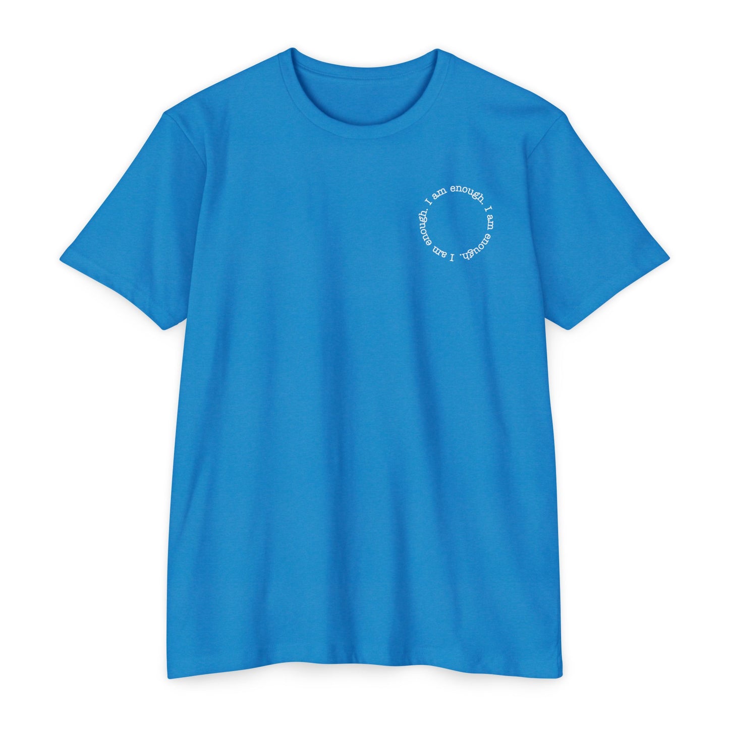 I am enough T-Shirt Small Print TShirt