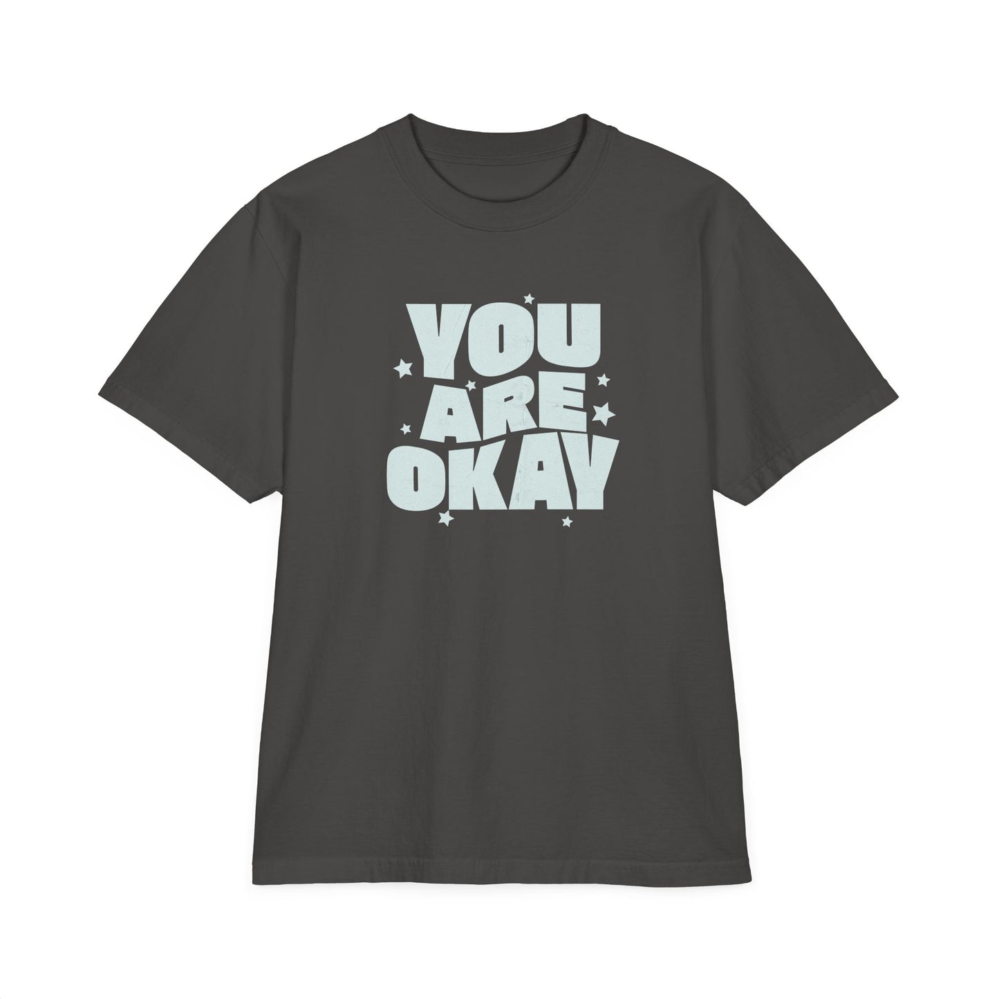 You Are Okay Oversize T-Shirt