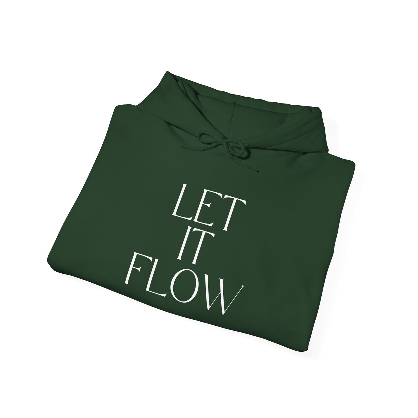 Let It Flow Hoodie