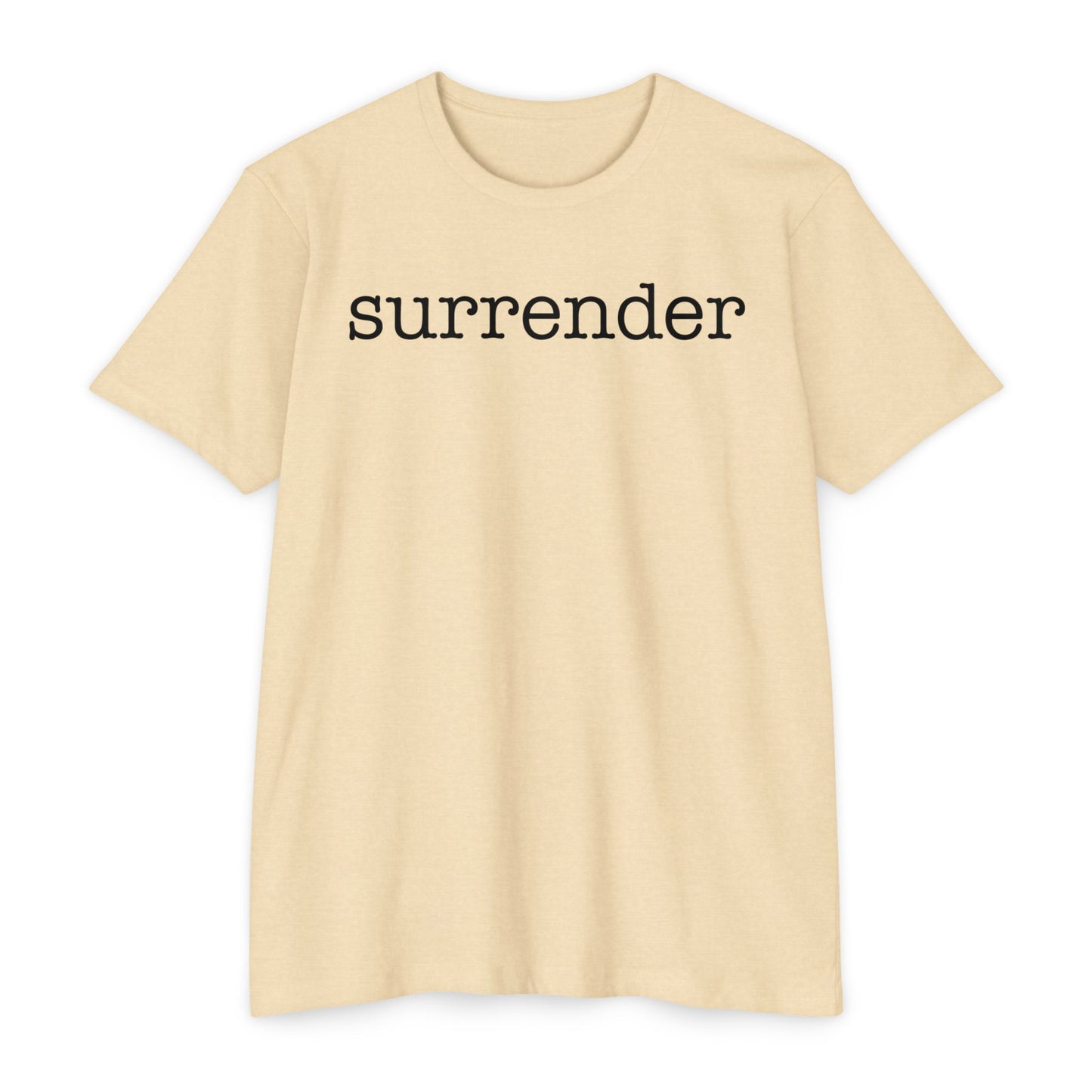 Surrender T-Shirt