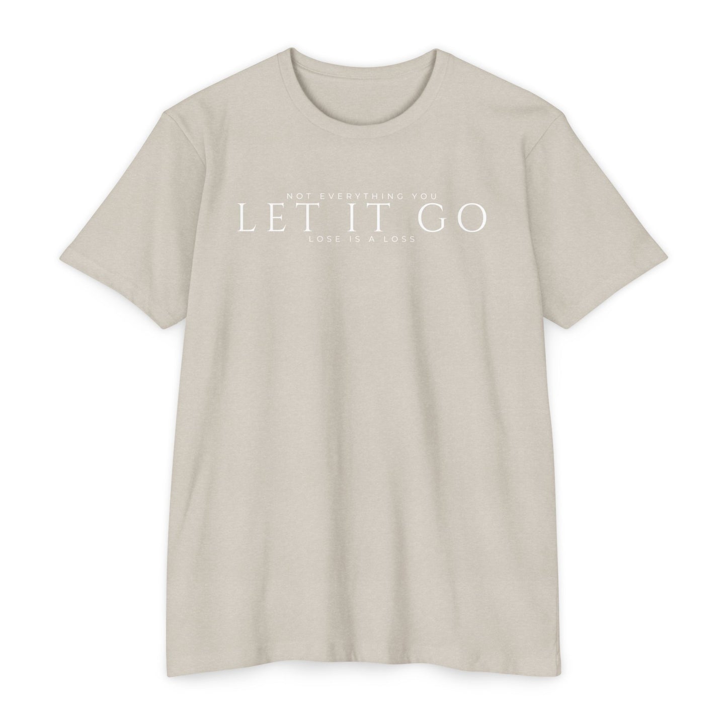 Not Everything You Lose T-Shirt