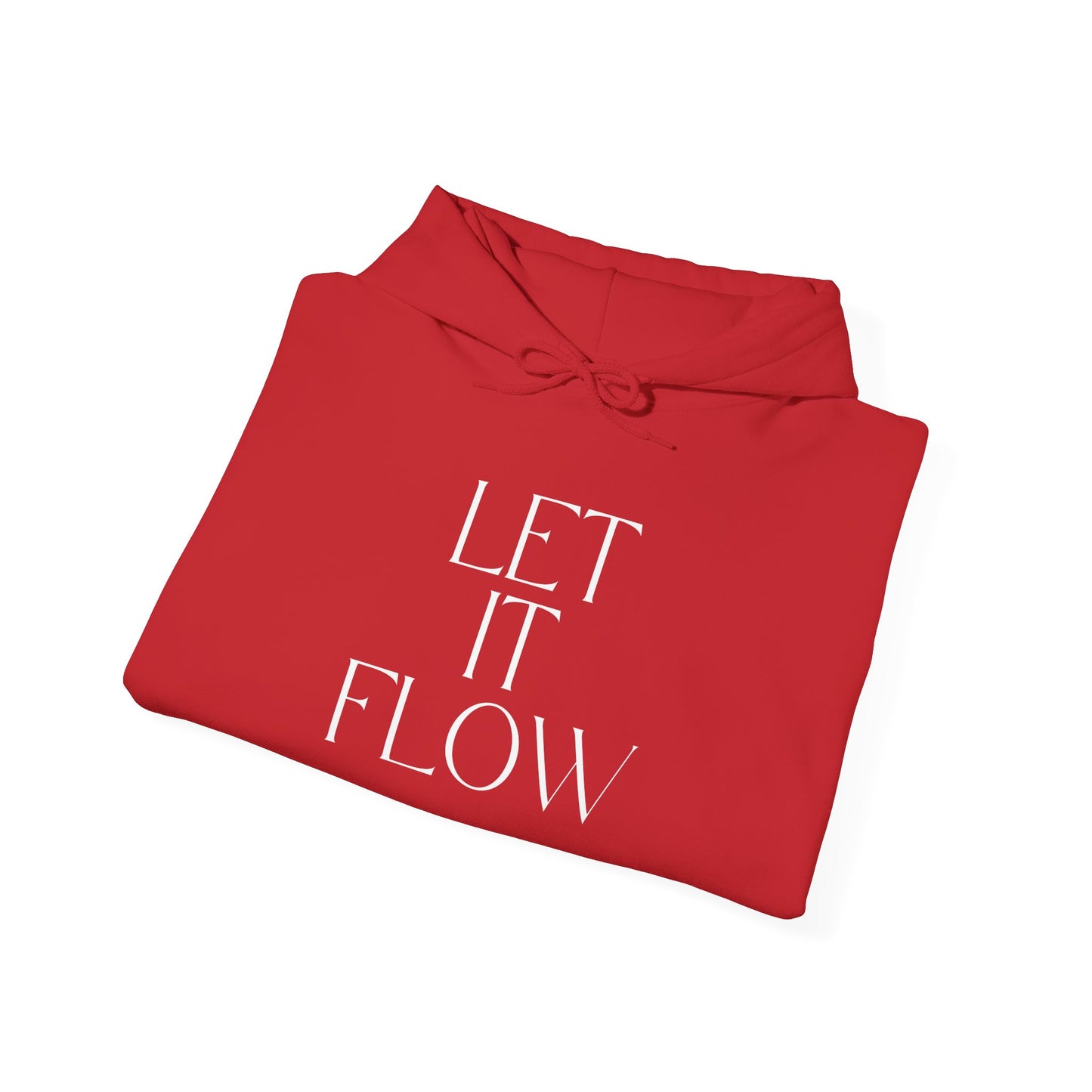 Let It Flow Hoodie