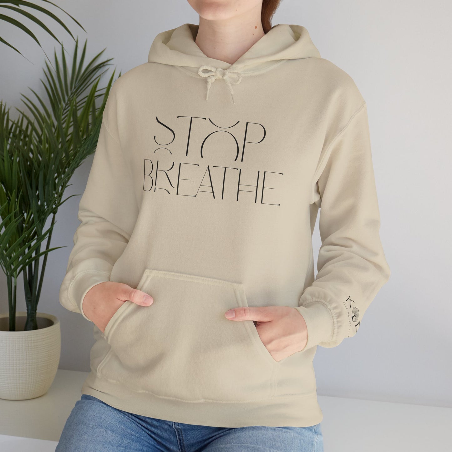 Stop Breathe Hoodie