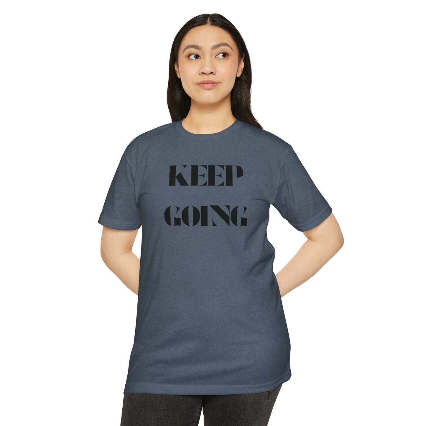 Keep Going T-Shirt