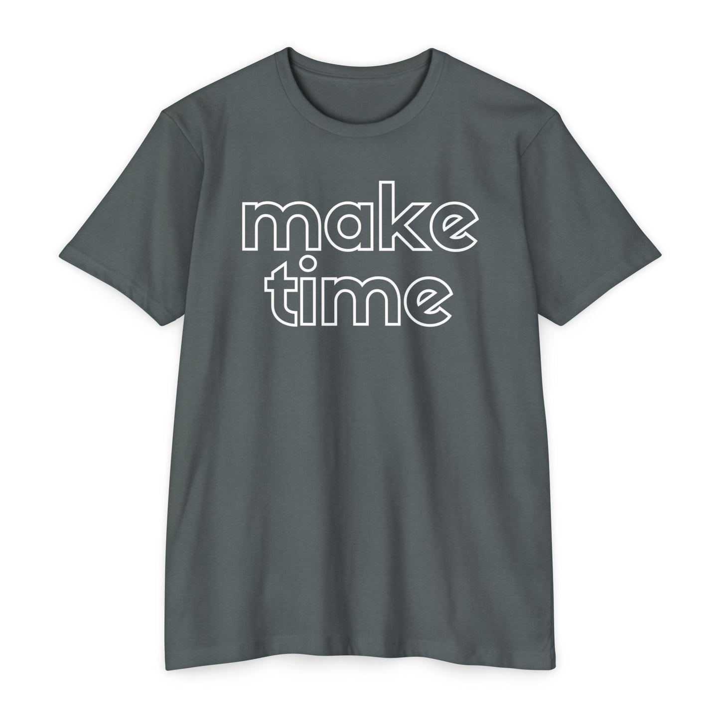 Make Time T-Shirt