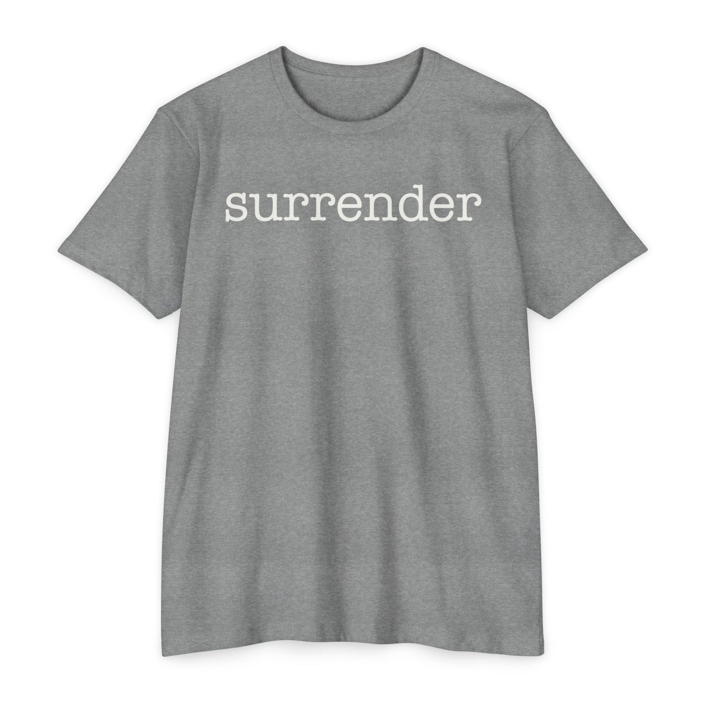 Surrender T-Shirt