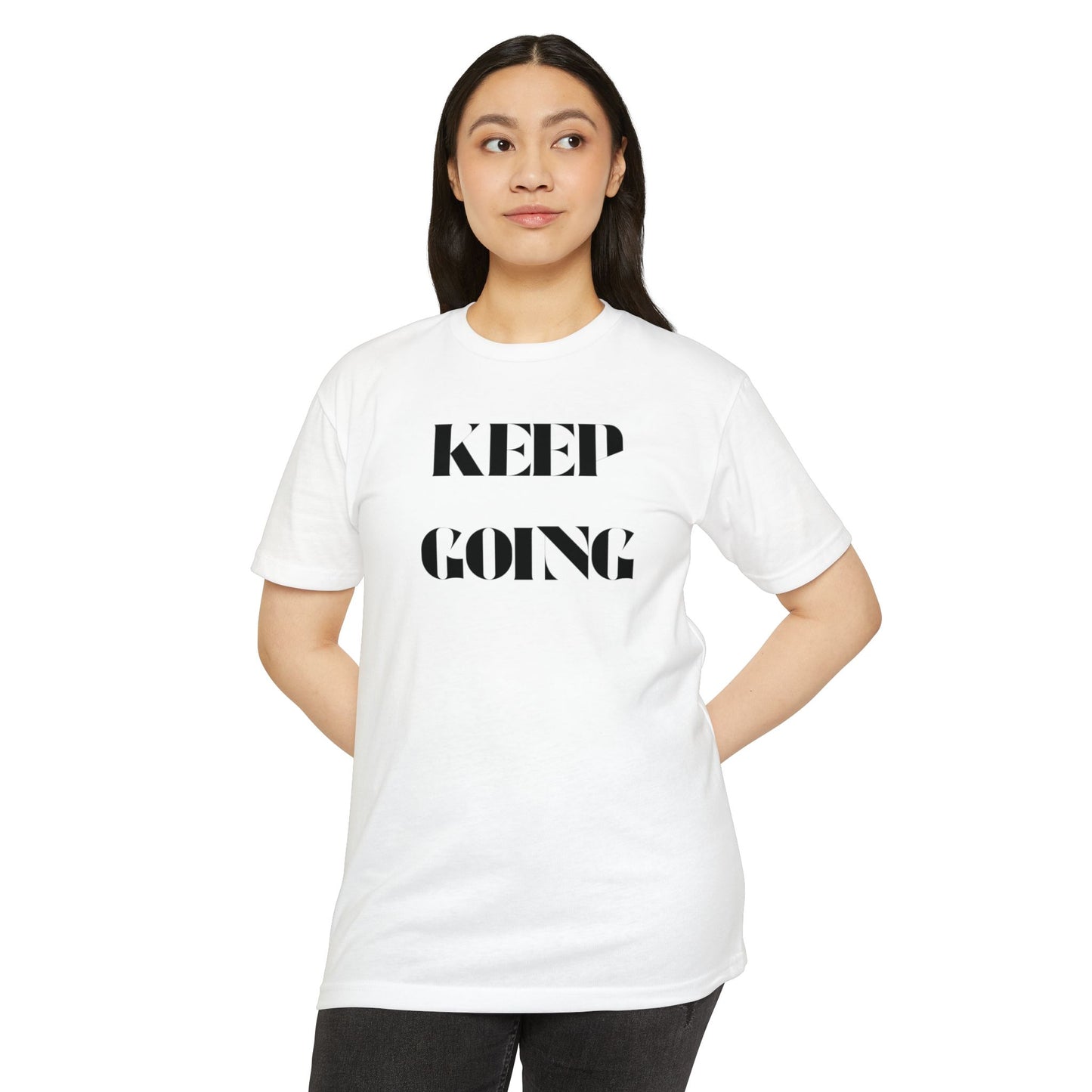 Keep Going T-Shirt