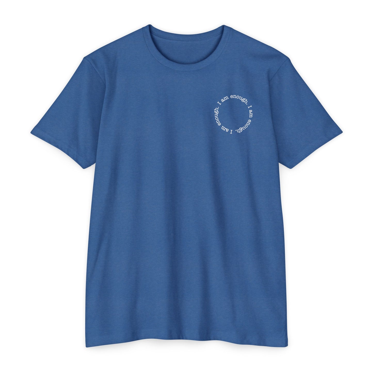 I am enough T-Shirt Small Print TShirt