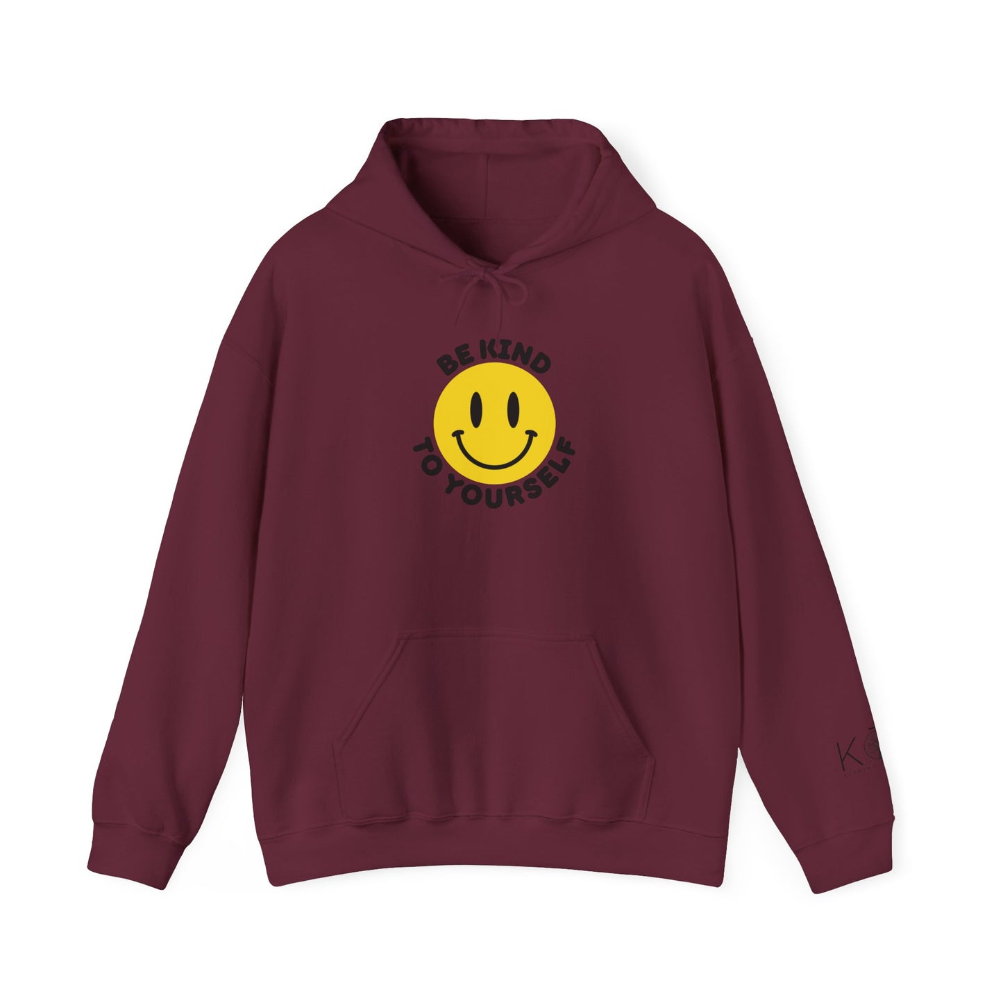 Be Kind to Yourself Hoodie