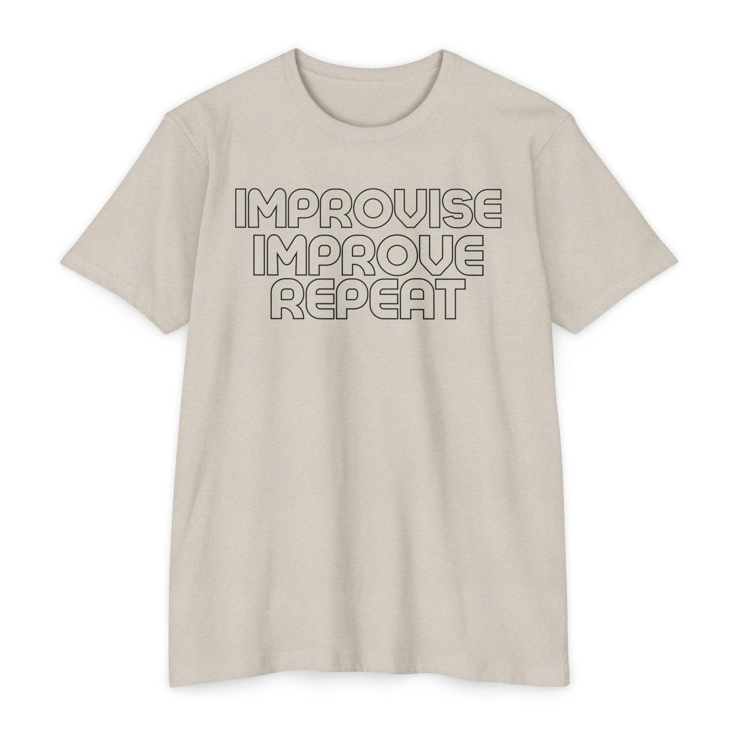 Improvise Improve Repeat T-Shirt