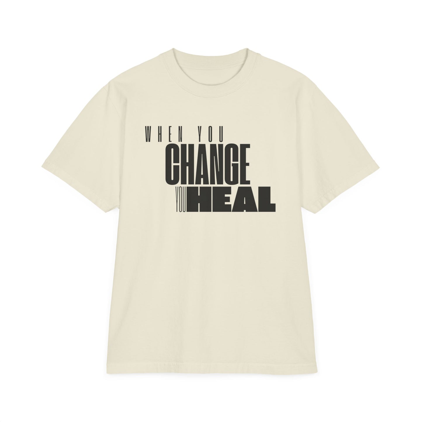 When You Change You Heal Oversize T-Shirt