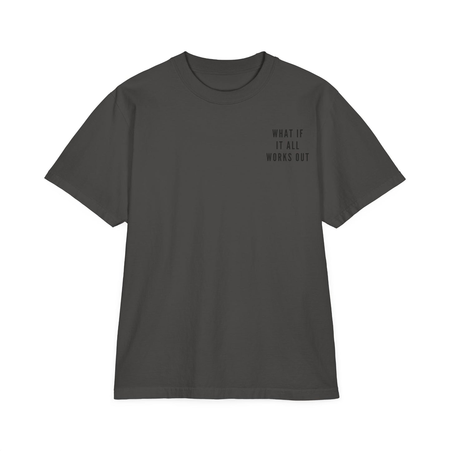 What If It All Works Out Oversize T-Shirt
