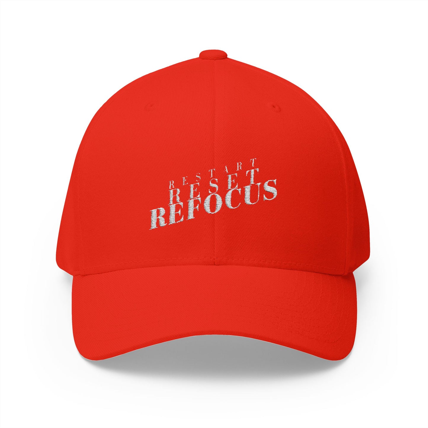 Restart Reset Refocus Closed-Back Structured Cap (Embroidery)