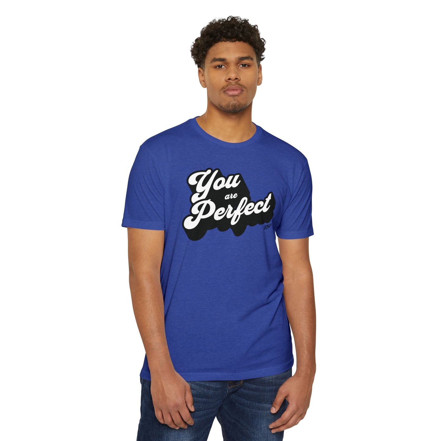 You Are Perfect T-Shirt