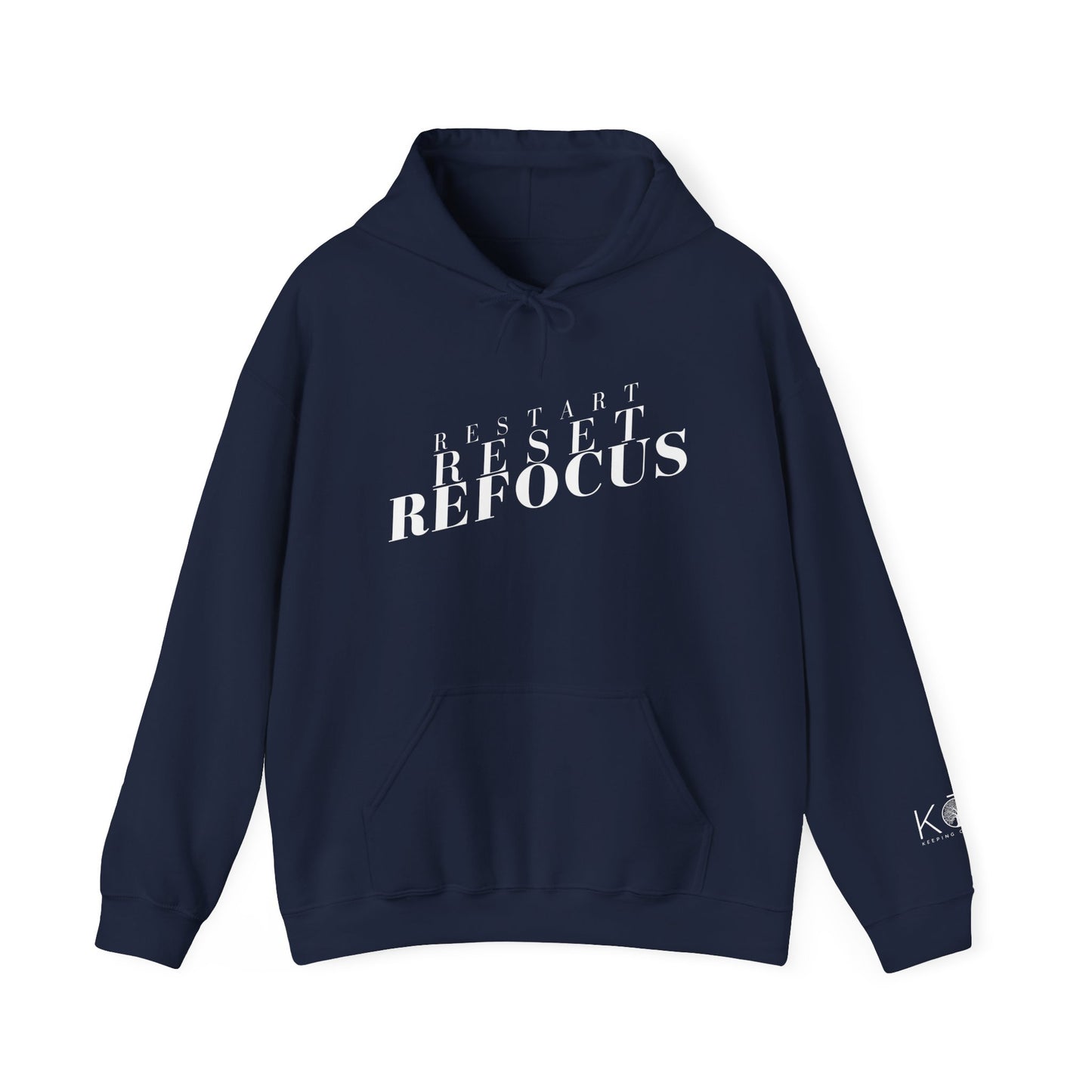 Reset Restart Refocus Hoodie