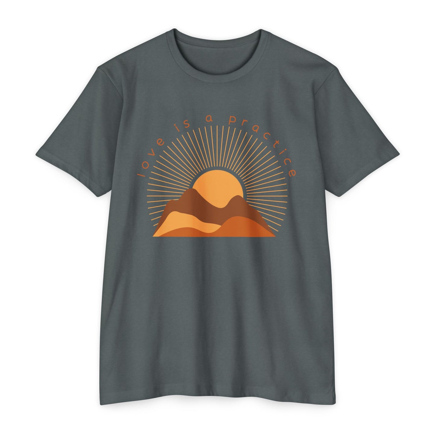 Love is a Practice T-Shirt