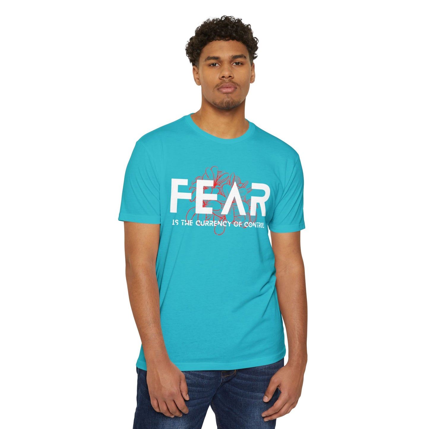 Fear is the Currency T-Shirt