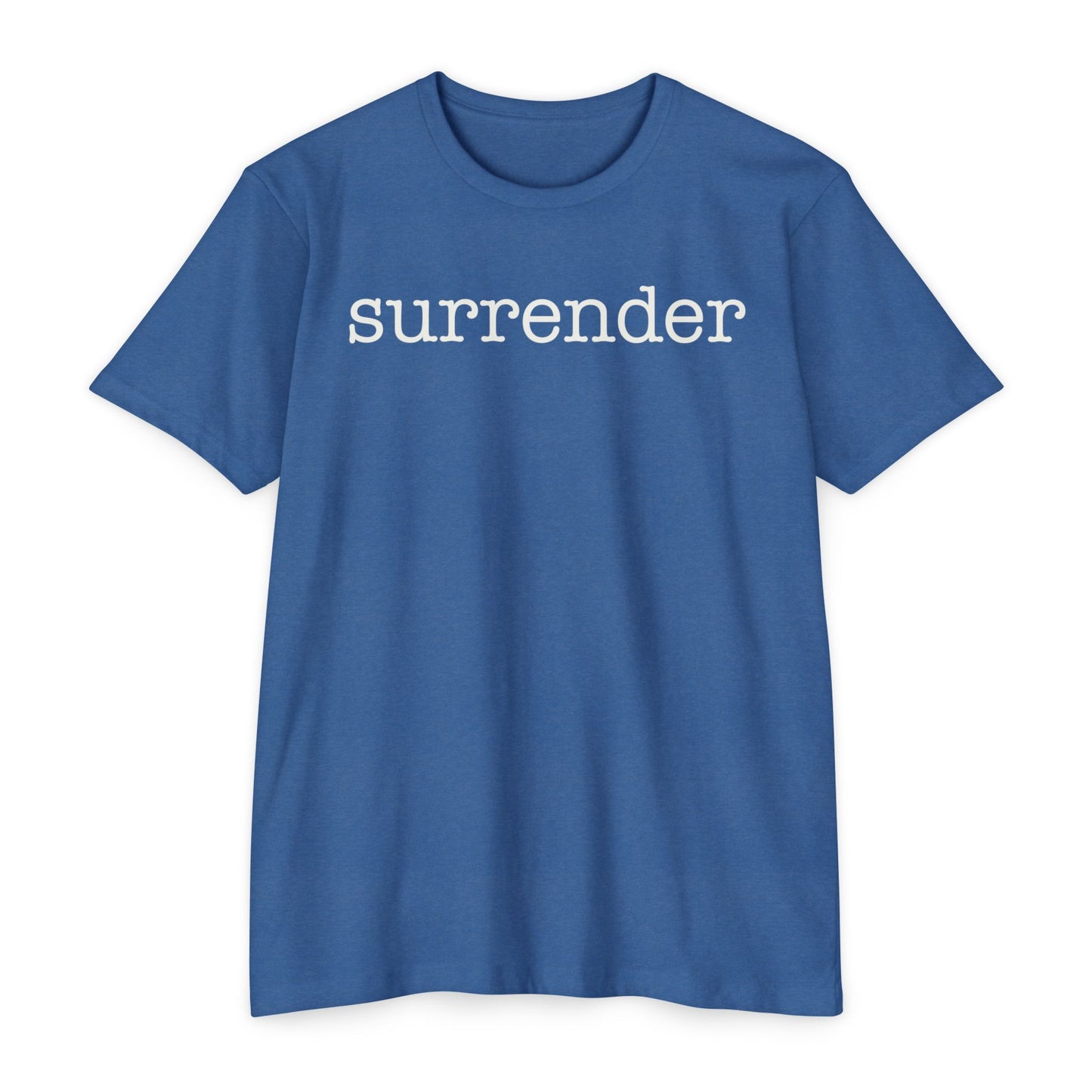 Surrender T-Shirt