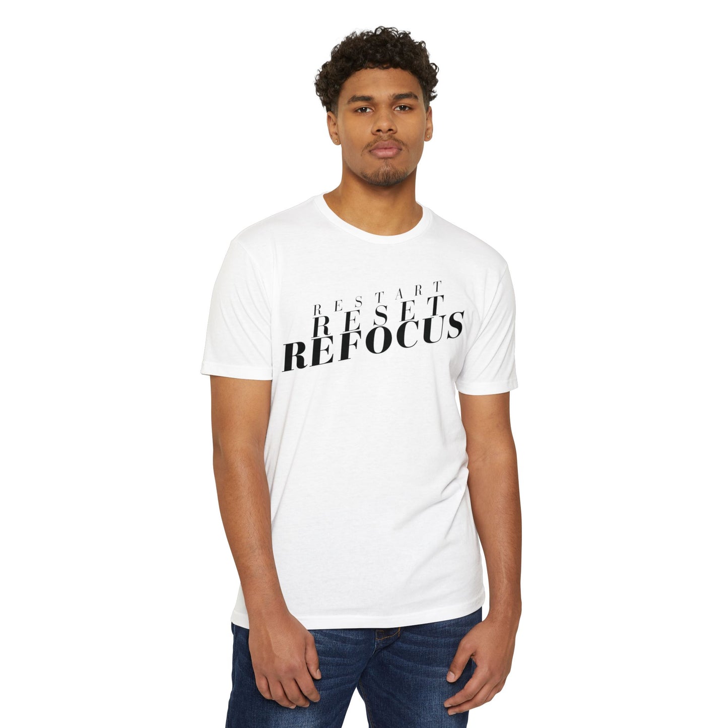 Restart Reset Refocus T-Shirt