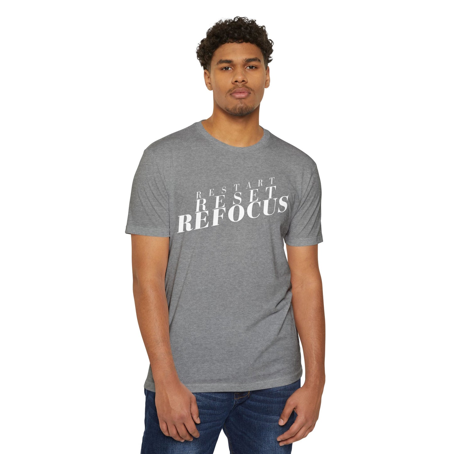 Restart Reset Refocus T-Shirt
