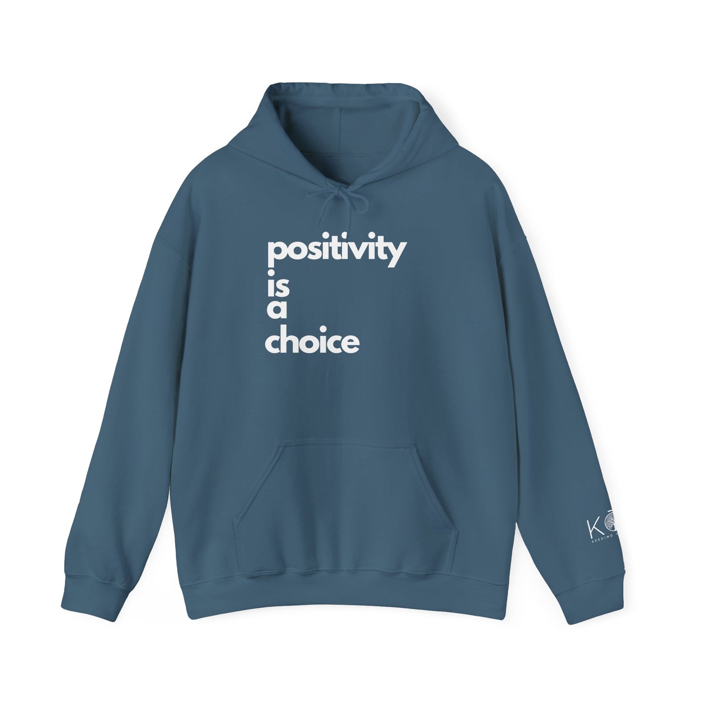 Positivity is a Choice Hoodie